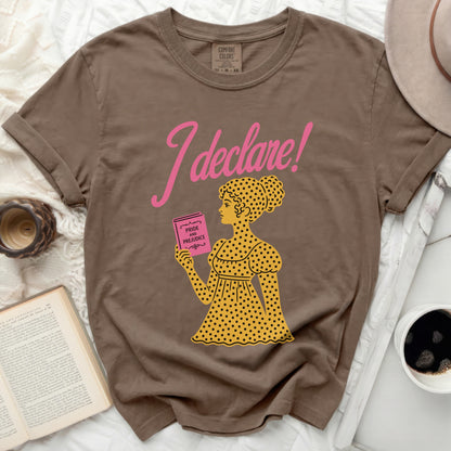 Brown t-shirt with "I declare!" and Pride and Prejudice illustration.