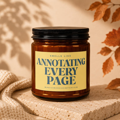 Amber jar candle with label reading "Smells Like Annotating Every Page".