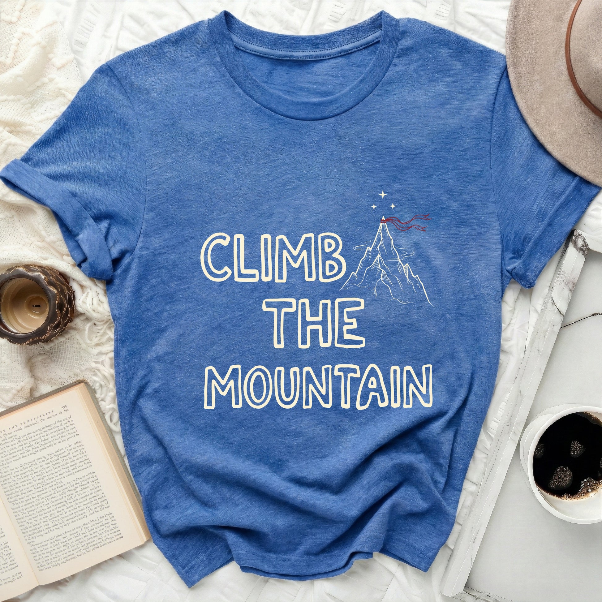CLIMB THE MOUNTAIN blue graphic inspirational t-shirt product type