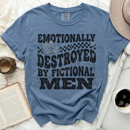 Blue Comfort Colors t-shirt with "Emotionally Destroyed By Fictional Men" text.