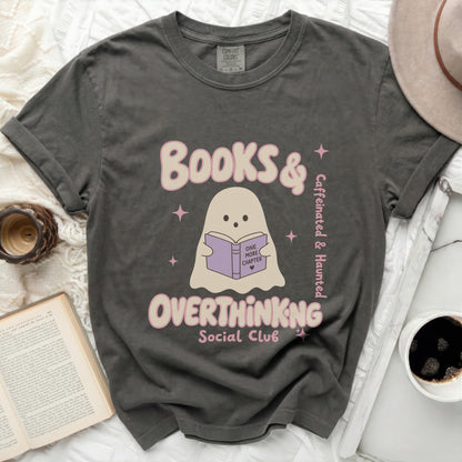 Comfort Colors t-shirt with ghost reading book and "Books & Overthinking Social Club" text.