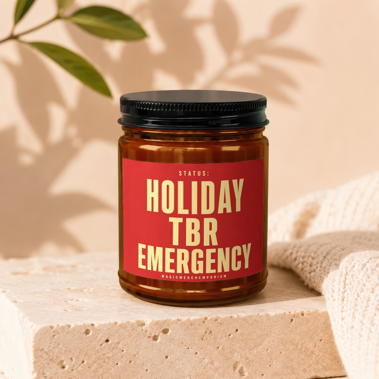 Amber jar with red label reading "STATUS: HOLIDAY TBR EMERGENCY".