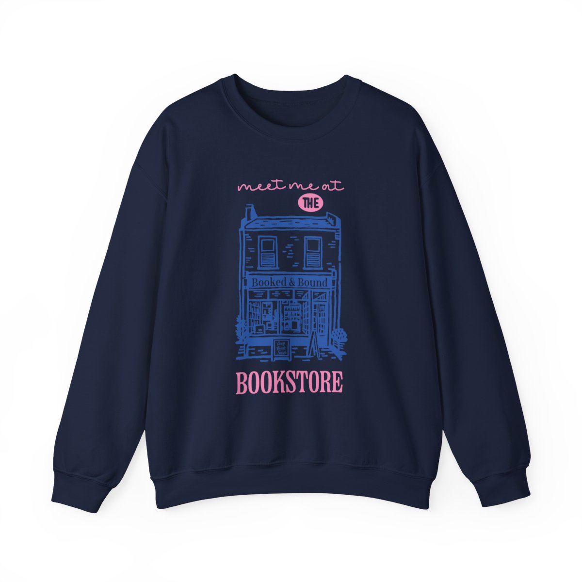 Meet Me at the Bookstore Sweatshirt Product