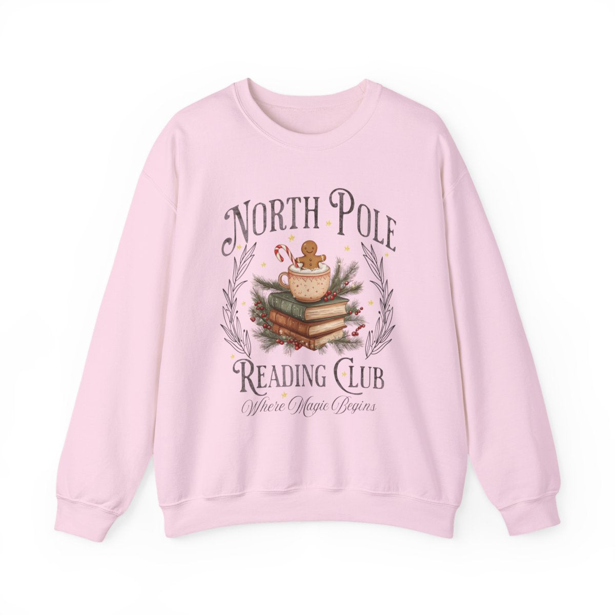 North Pole Reading Club Where Magic Begins Sweatshirt