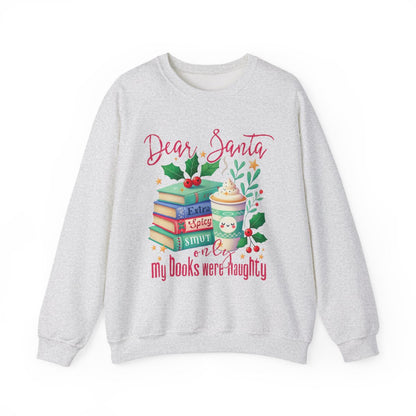 Dear Santa Extra Books Naughty Christmas Sweatshirt