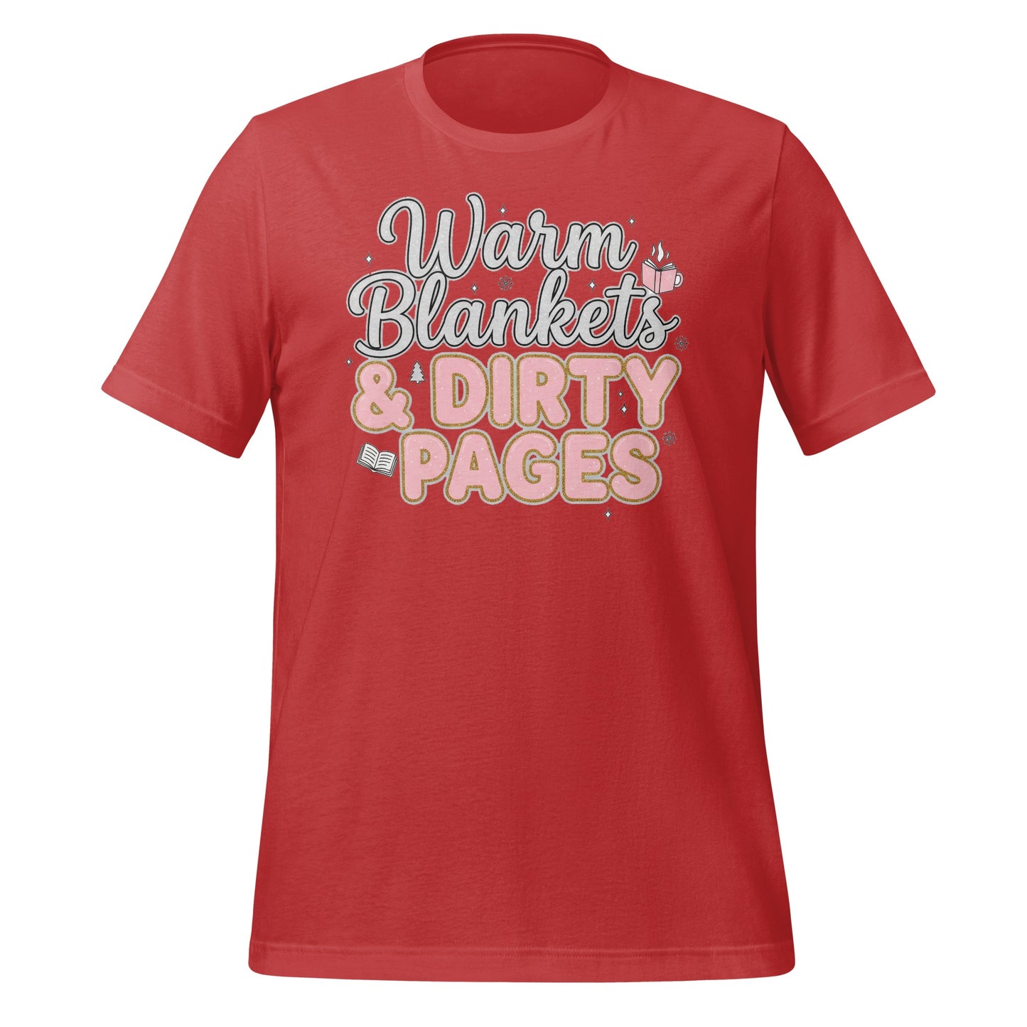 Warm Blankets and Dirty Pages Tee Shirt