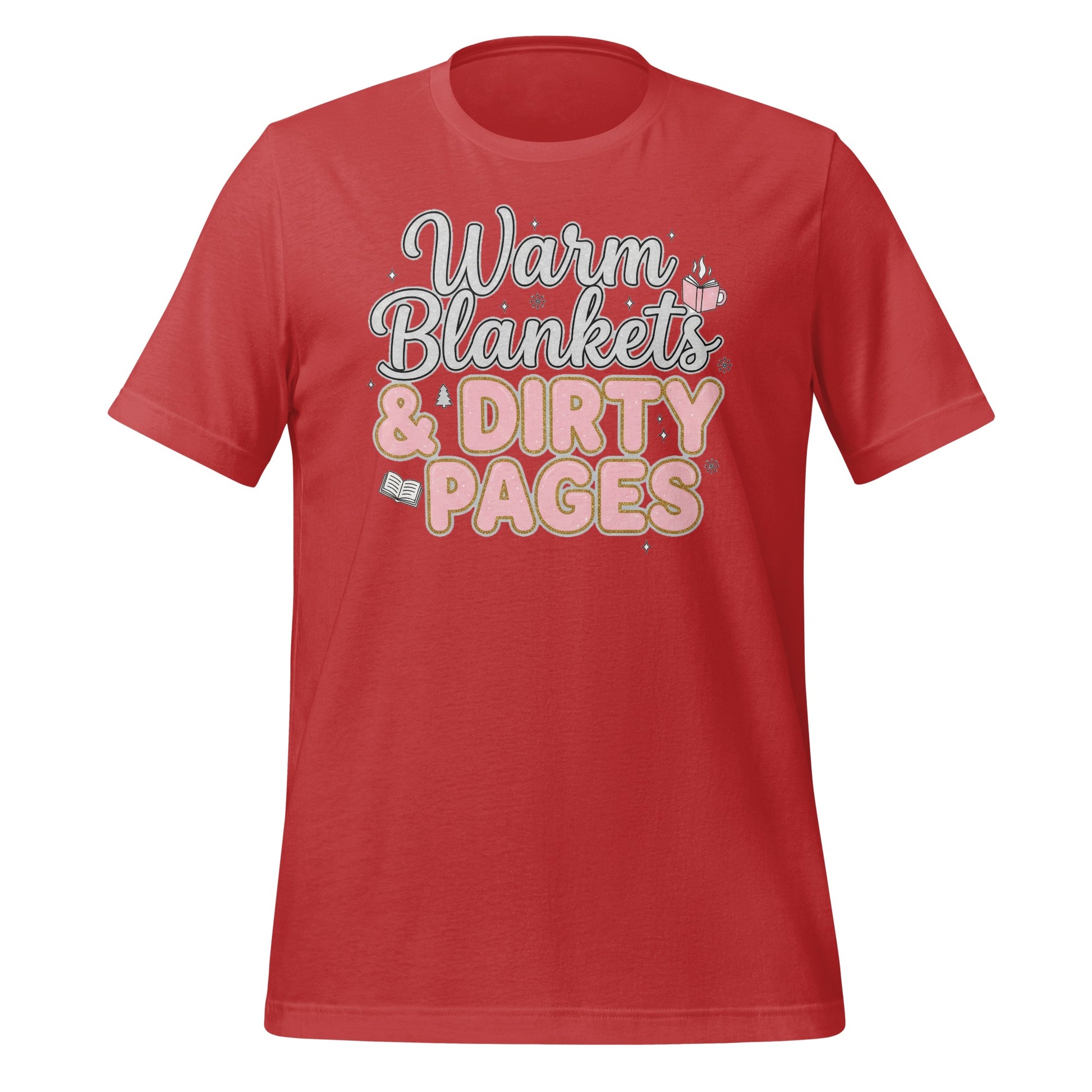 Warm Blankets and Dirty Pages Tee Shirt