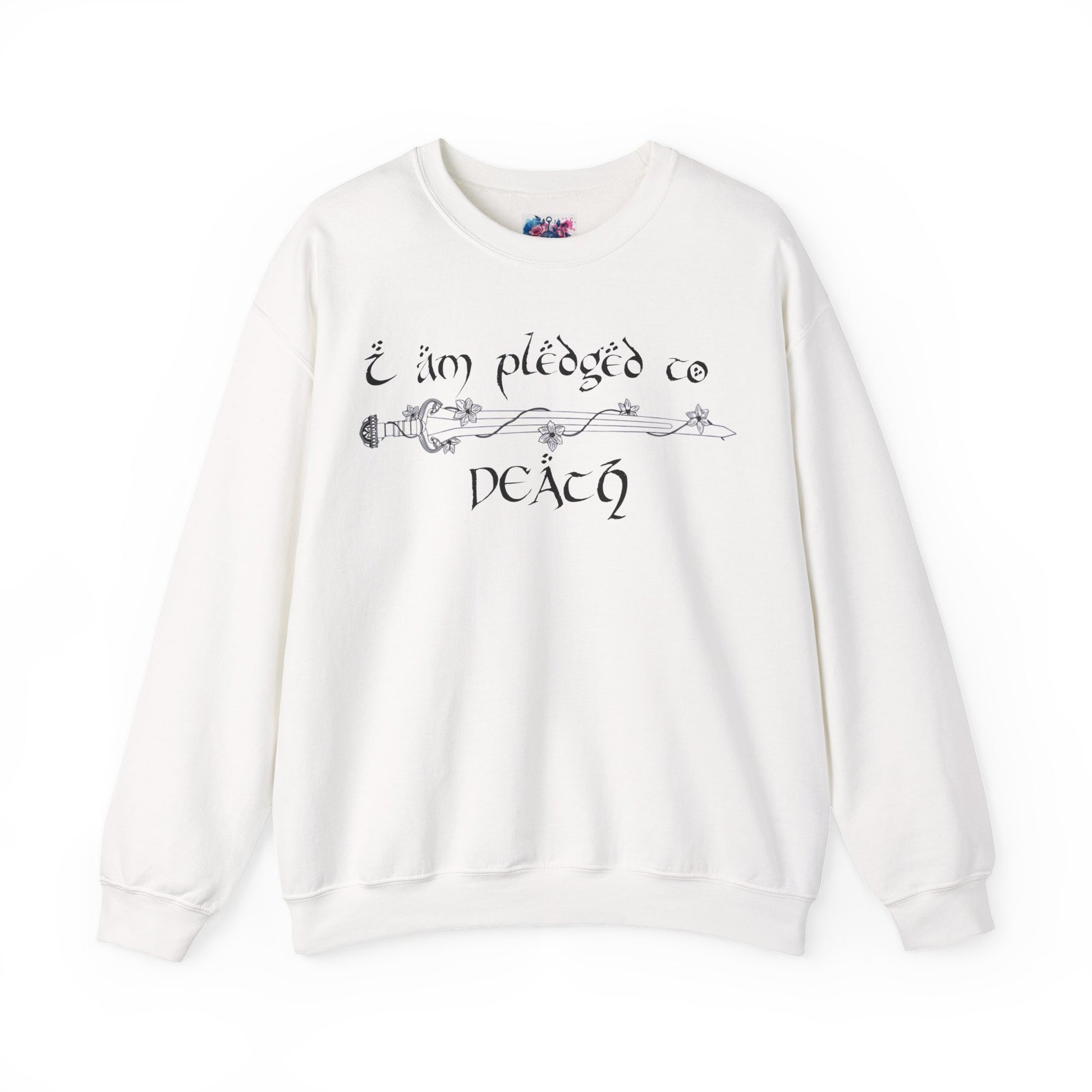 "I Am Pledged to Death" Sweatshirt - MagicMerchEmporium