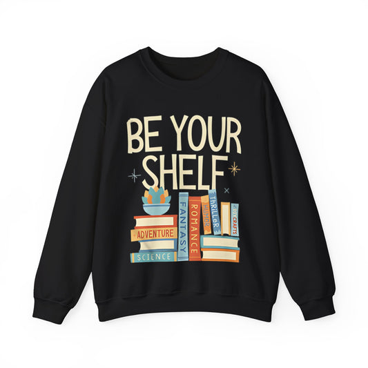 Be Your Shelf Sweatshirt