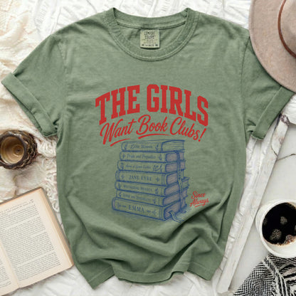 T-shirt with red text "The Girls Want Book Clubs!" and book stack.