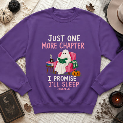 Purple sweatshirt with a ghost reading, "Just One More Chapter, I Promise I'll Sleep (Probably)".