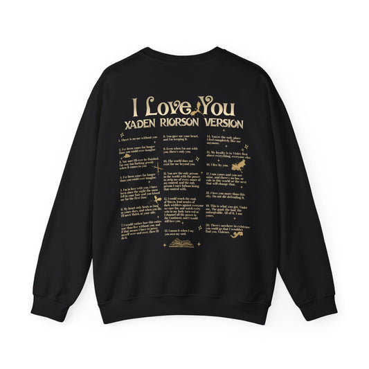 "I Love You - Xaden Riorson Version" Sweatshirt - MagicMerchEmporium