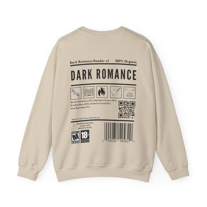 DARK ROMANCE READER Sweatshirt