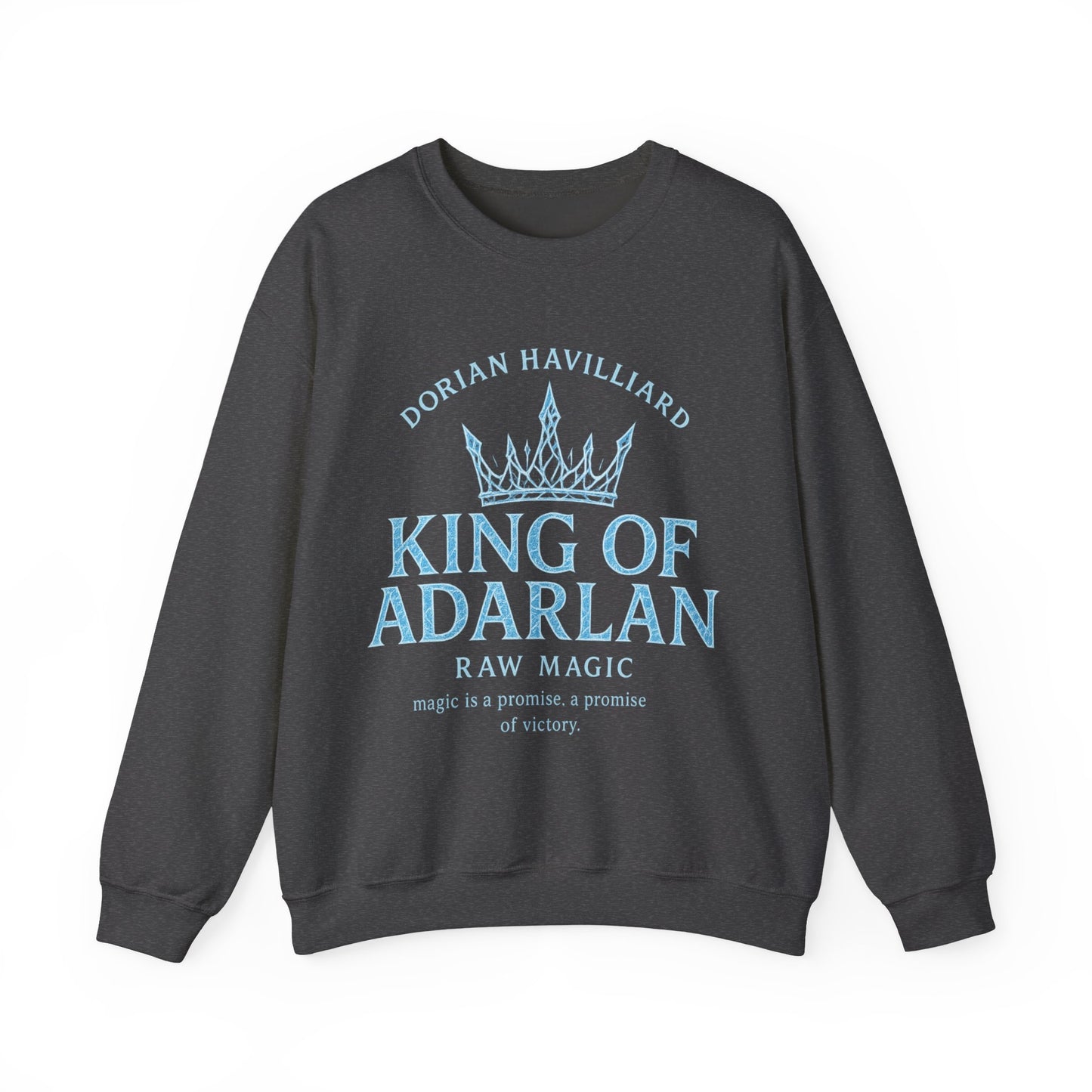 King of Adarlan Sweatshirt - MagicMerchEmporium