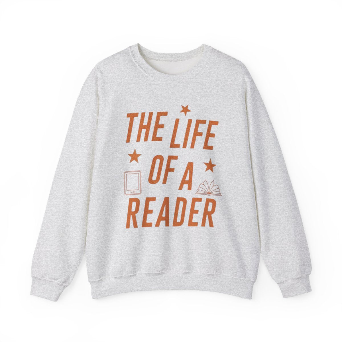 The Life of a Reader Design Sweatshirt Product
