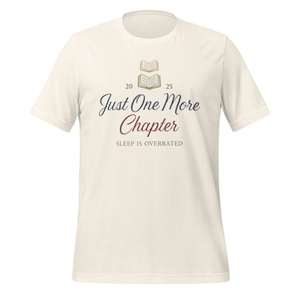 Just One More Chapter 2025 Sleep Is Overrated Shirt