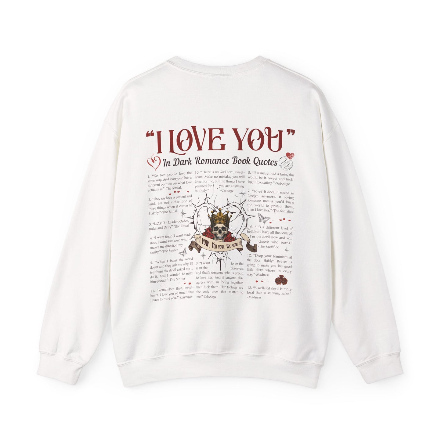 "I Love You" in Dark Romance Book Quotes Sweatshirt