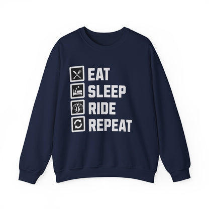Eat. Sleep. Ride. Repeat. Sweatshirt