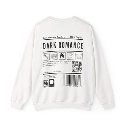 DARK ROMANCE READER Sweatshirt
