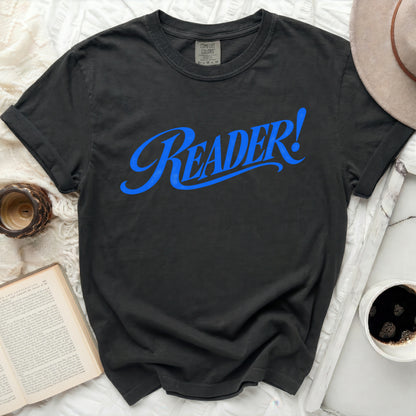 Dark gray t-shirt with blue "READER!" text and comfort colors tag.