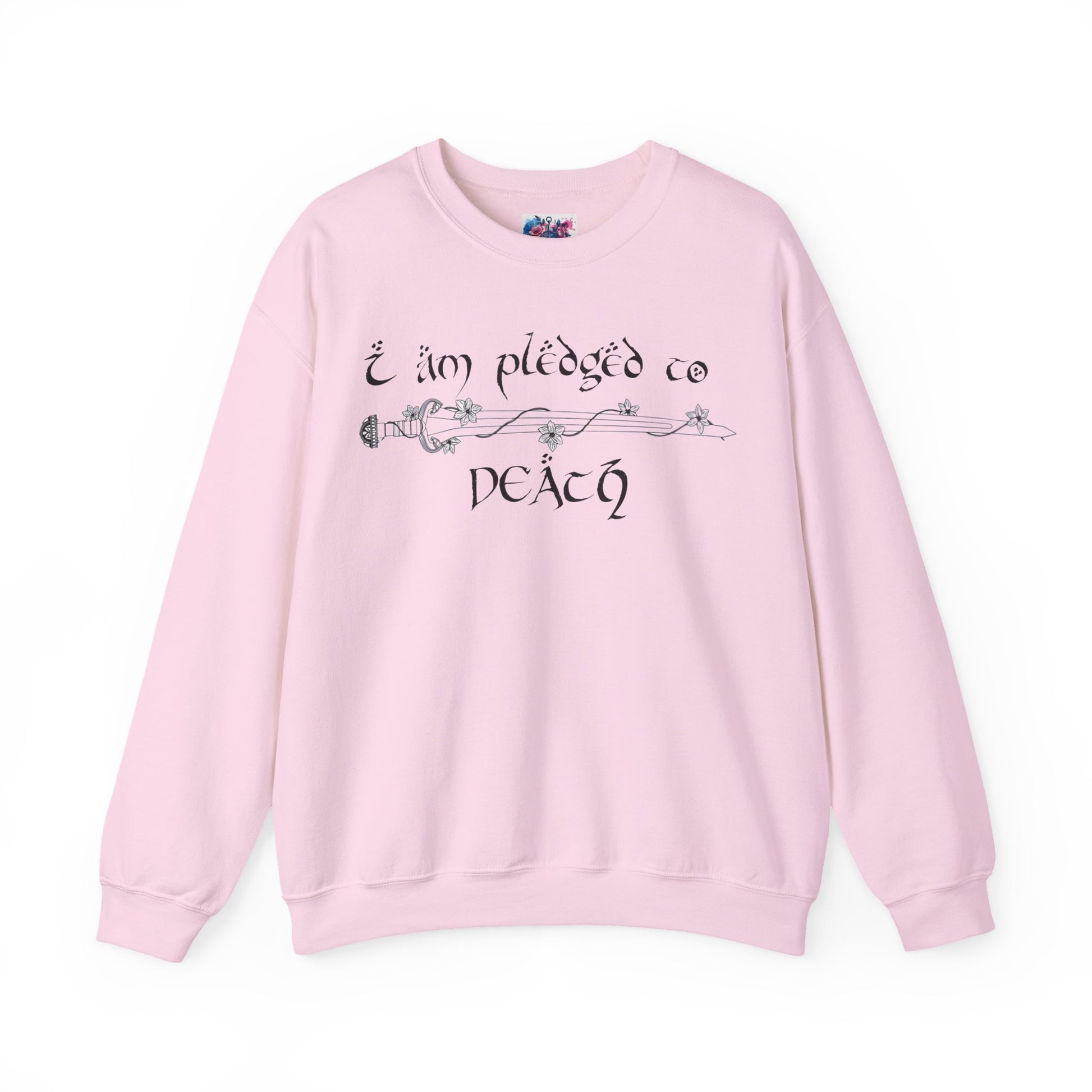 "I Am Pledged to Death" Sweatshirt - MagicMerchEmporium