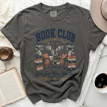 Book club graphic tee with "Girls Just Wanna Read Smut" text.