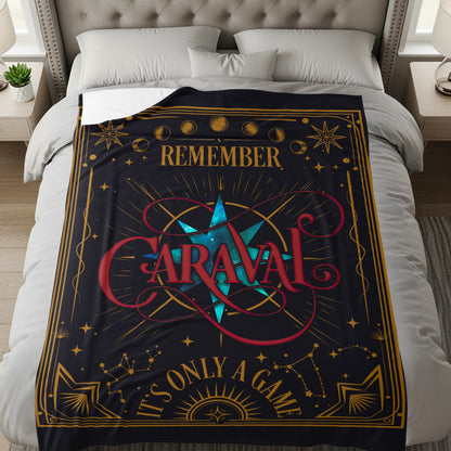 Remember Caraval It's Only A Game Blanket