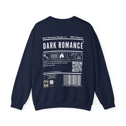 DARK ROMANCE READER Sweatshirt