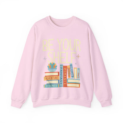 Be Your Shelf Sweatshirt