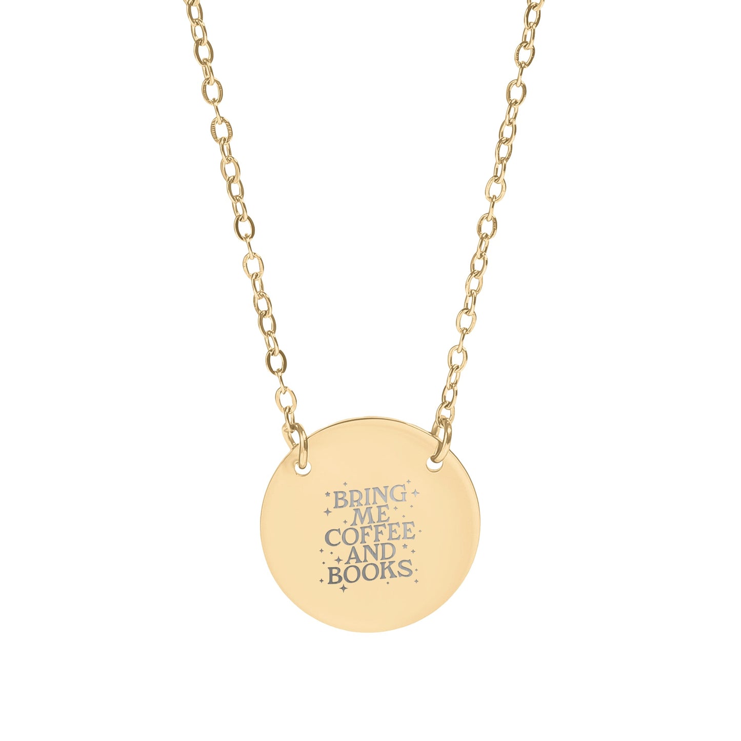 Bring Me Coffee And Books Engraved Gold Necklace
