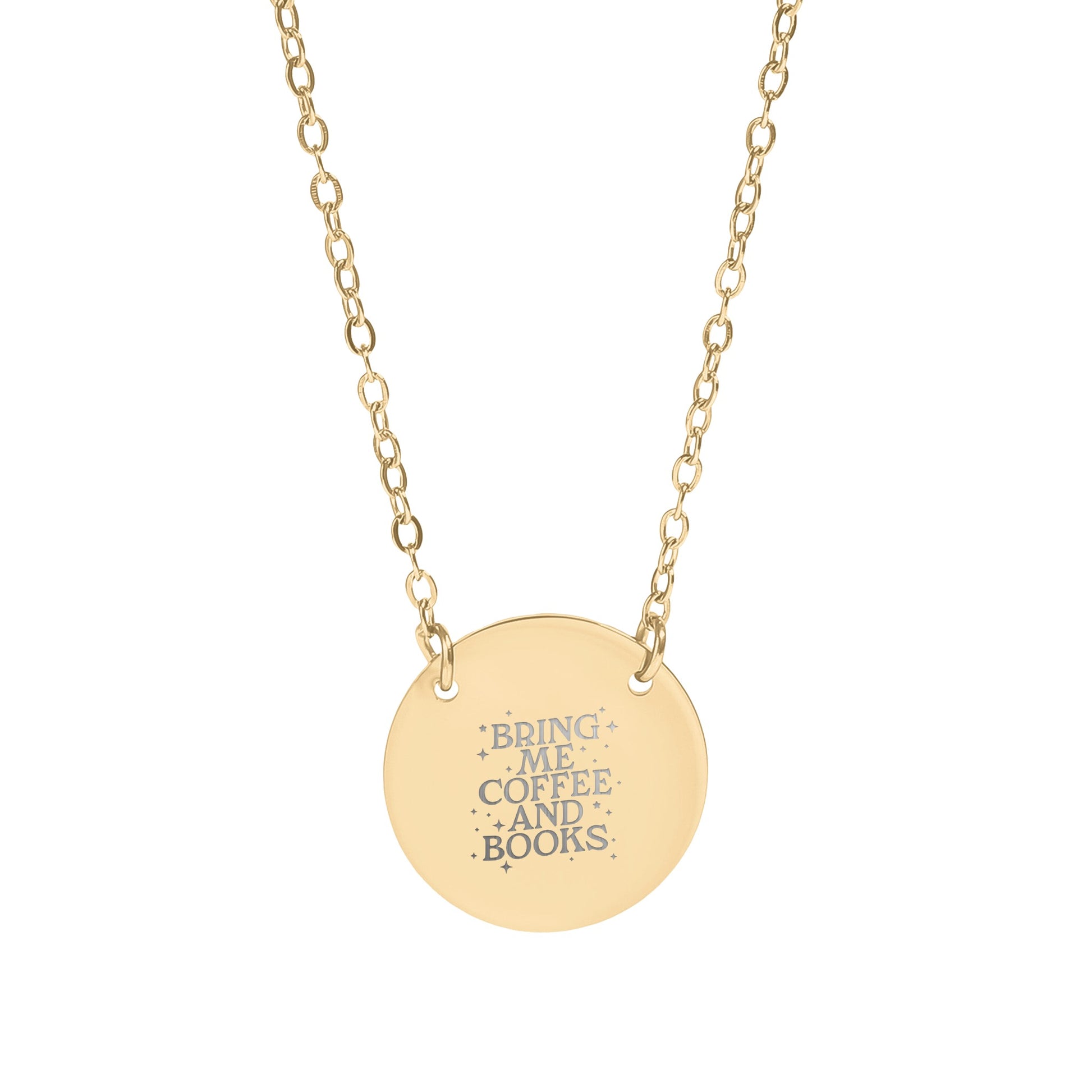 Bring Me Coffee And Books Engraved Gold Necklace