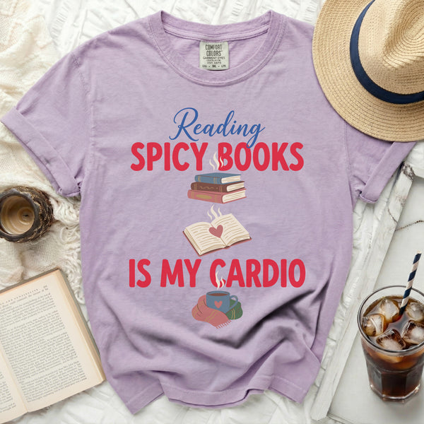 Reading Spicy Books Is My Cardio Tee in Orchid