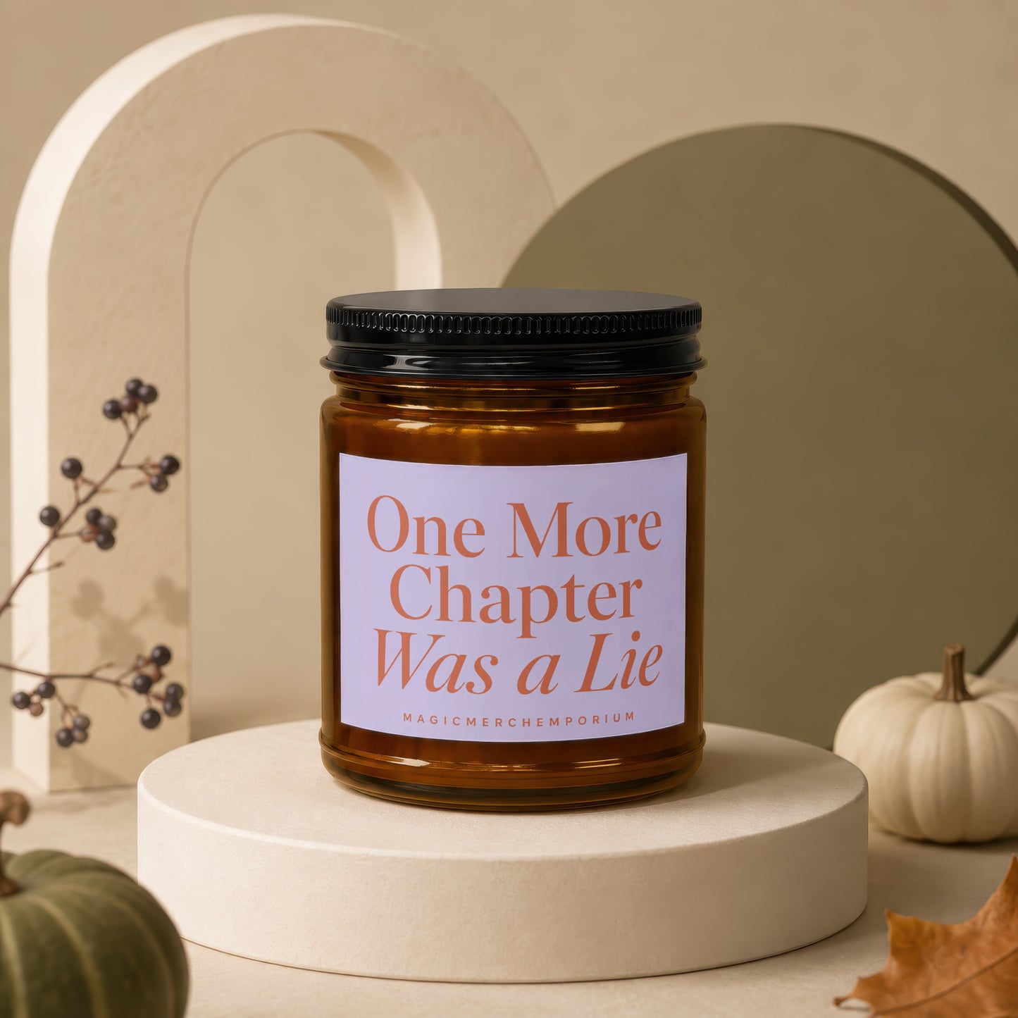 Candle with text "One More Chapter Was a Lie" from MagicMerch Emporium.