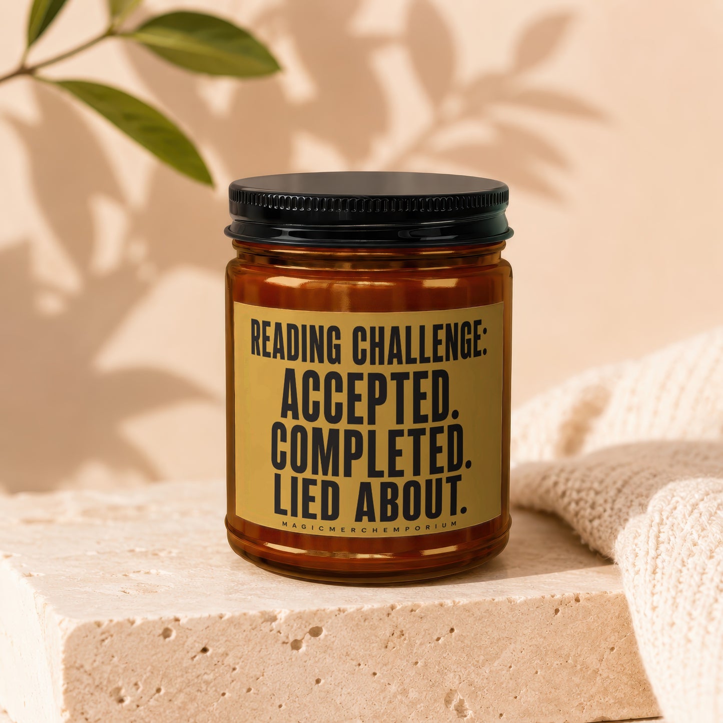Amber jar with black lid and gold label: "READING CHALLENGE: ACCEPTED. COMPLETED. LIED ABOUT."