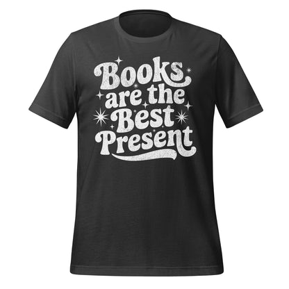 Books Are The Best Present T-shirt