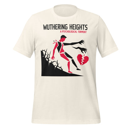 Wuthering Heights A Psychological Torment T-Shirt