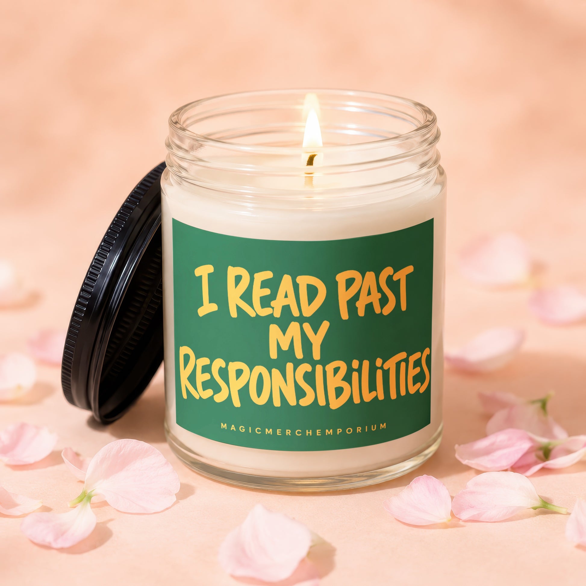 Candle with green label reading "I READ PAST MY RESPONSIBILITIES".