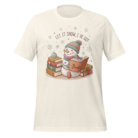 Let It Snow I've Got Books Snowman T-Shirt