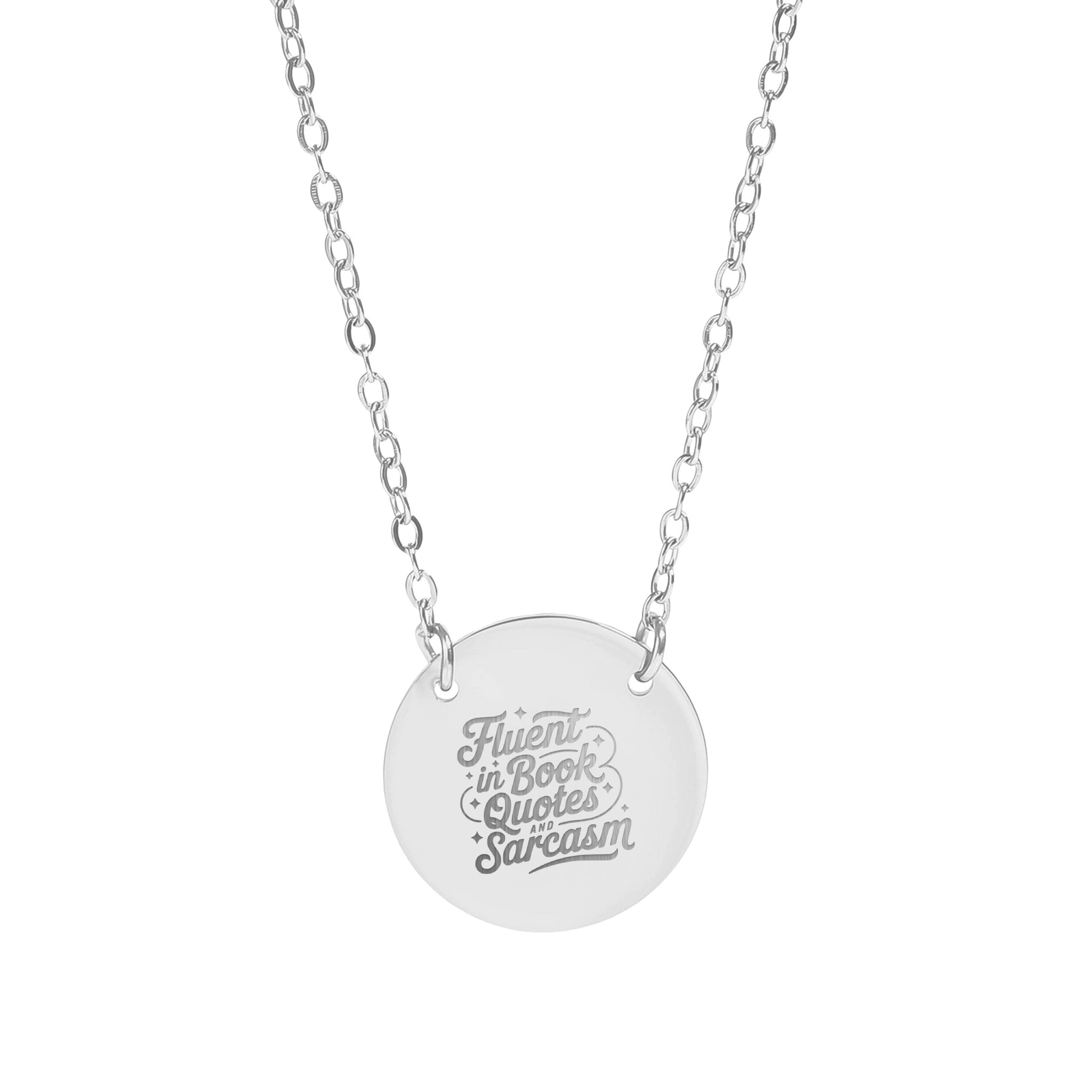 Fluent in Book Quotes and Sarcasm Necklace