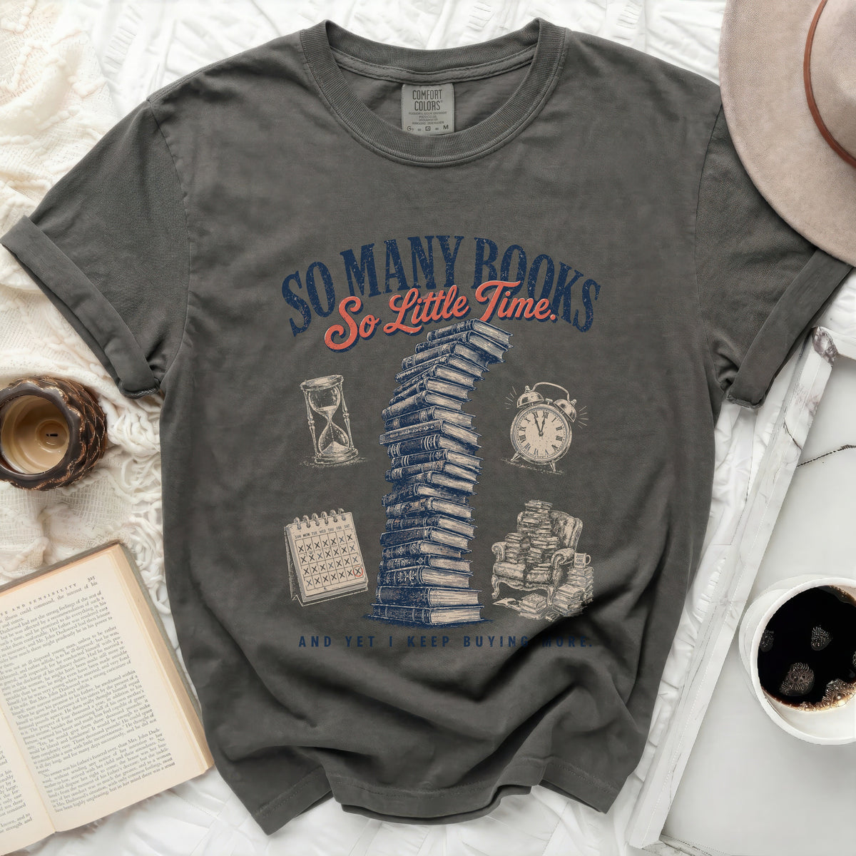 Dark gray t-shirt with "So Many Books So Little Time" and book stack graphic.