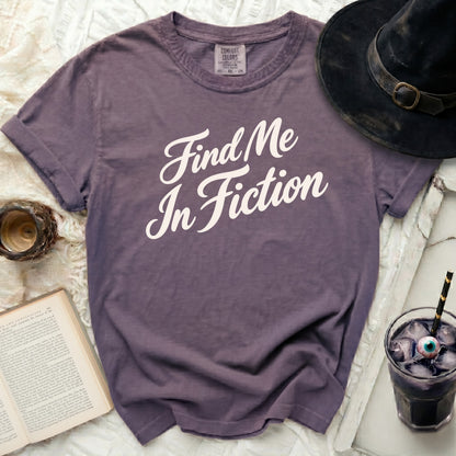 Find Me In Fiction Tee