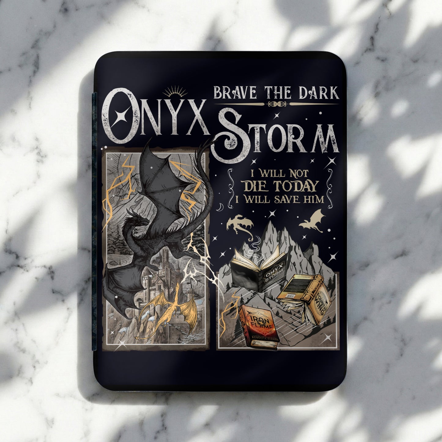 Onyx Storm Brave The Dark I Will Not Die Today product type