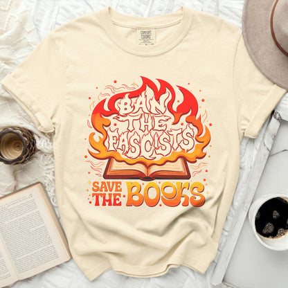 Ban the fascists, save the books, on a cream t-shirt.