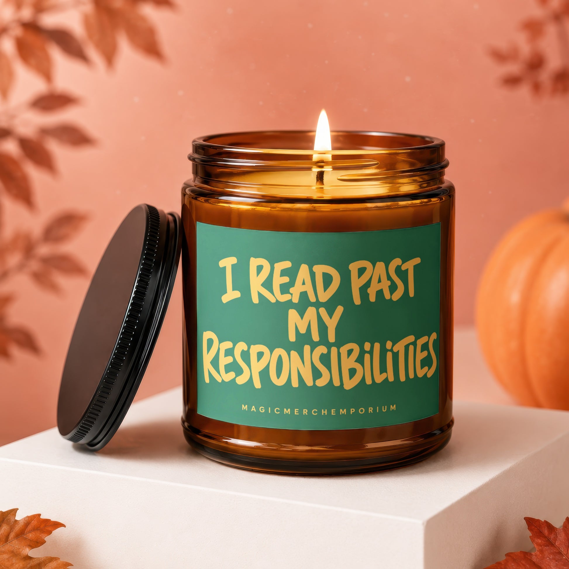 Amber candle with a lit wick and "I READ PAST MY RESPONSIBILITIES" text.