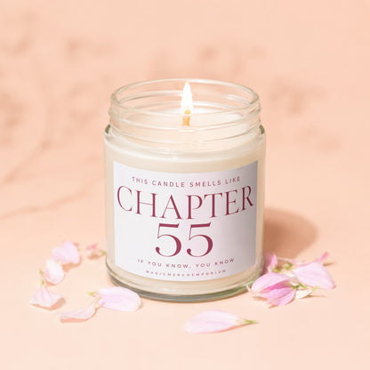 Scented candle labeled "This Candle Smells Like Chapter 55. If You Know, You Know."