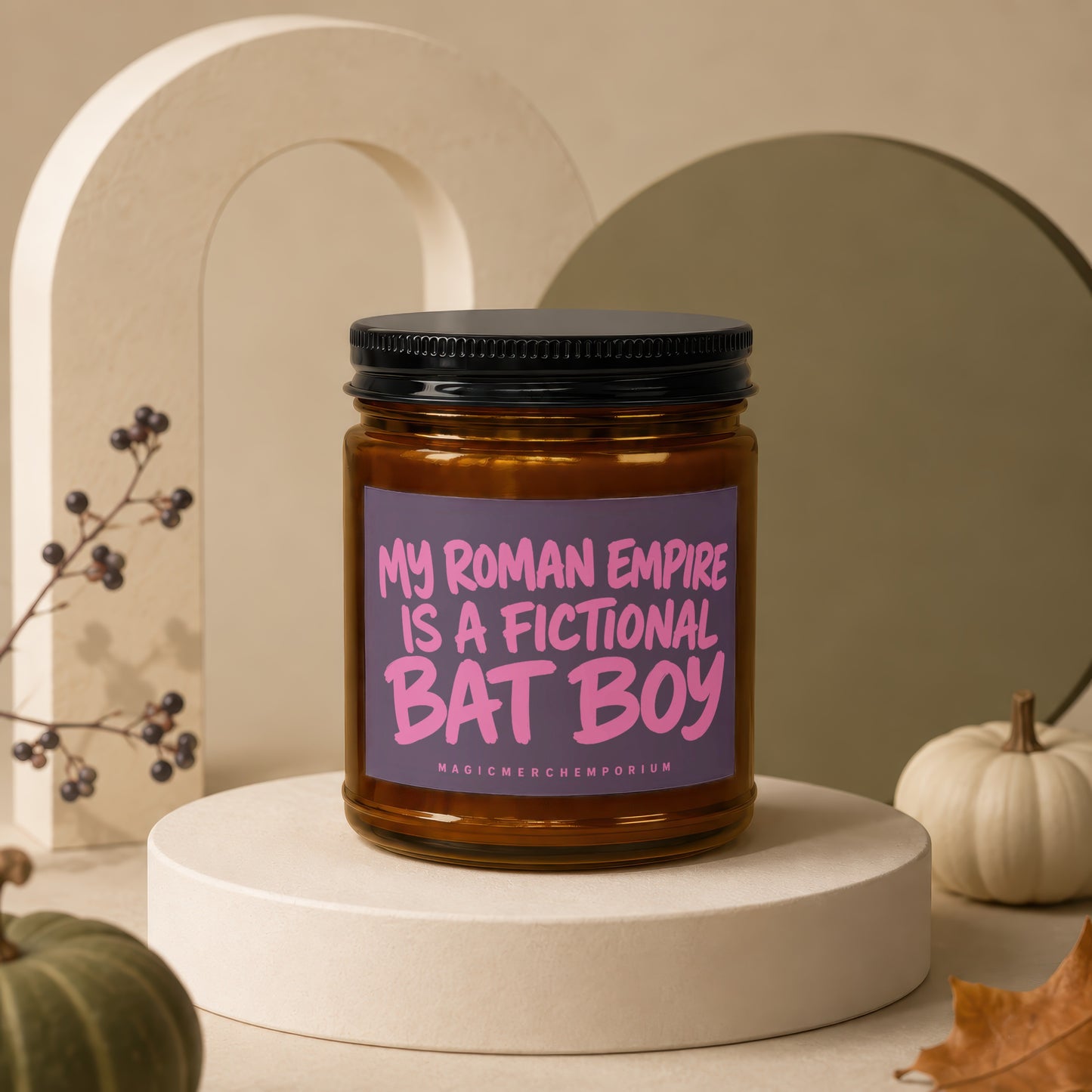 Candle with text "My Roman Empire is a Fictional Bat Boy."