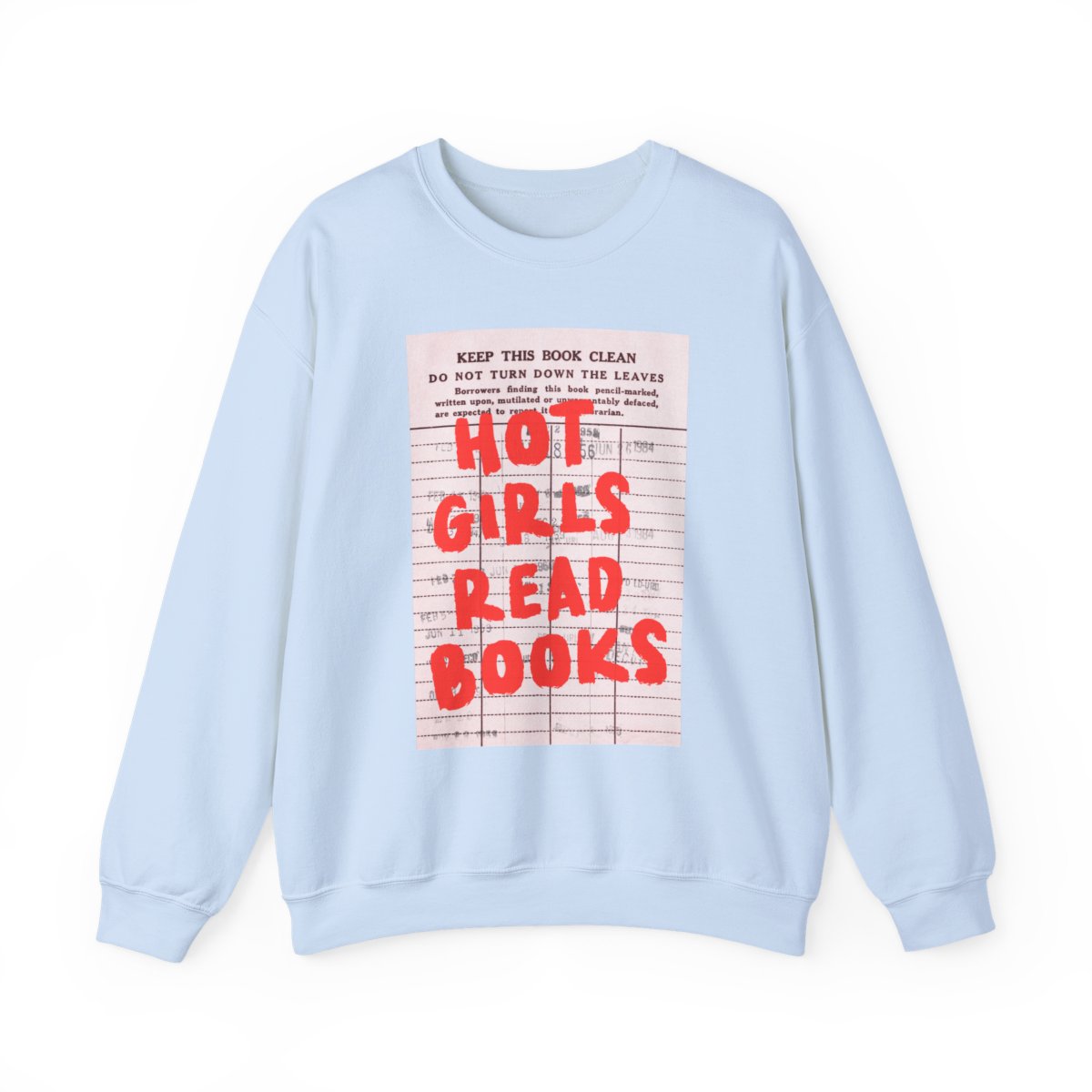 Hot Girls Read Books Graphic Sweater Pullover
