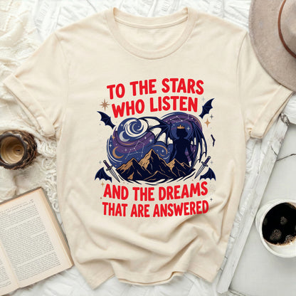 TO THE STARS WHO LISTEN AND THE DREAMS THAT ARE ANSWERED
Stars who listen quote
Dreams that are answered
Fantasy inspired
Dragon art
Night sky design
Constellation print
Bat wings graphic
Mystical aesthetic
Magical creature
Inner strength theme
Inspirational quote
Bookish design
Literary fan
Dark fantasy
Gothic style
Celestial motif
Unique graphic
Adventure theme
Mythical beast
Empowering message