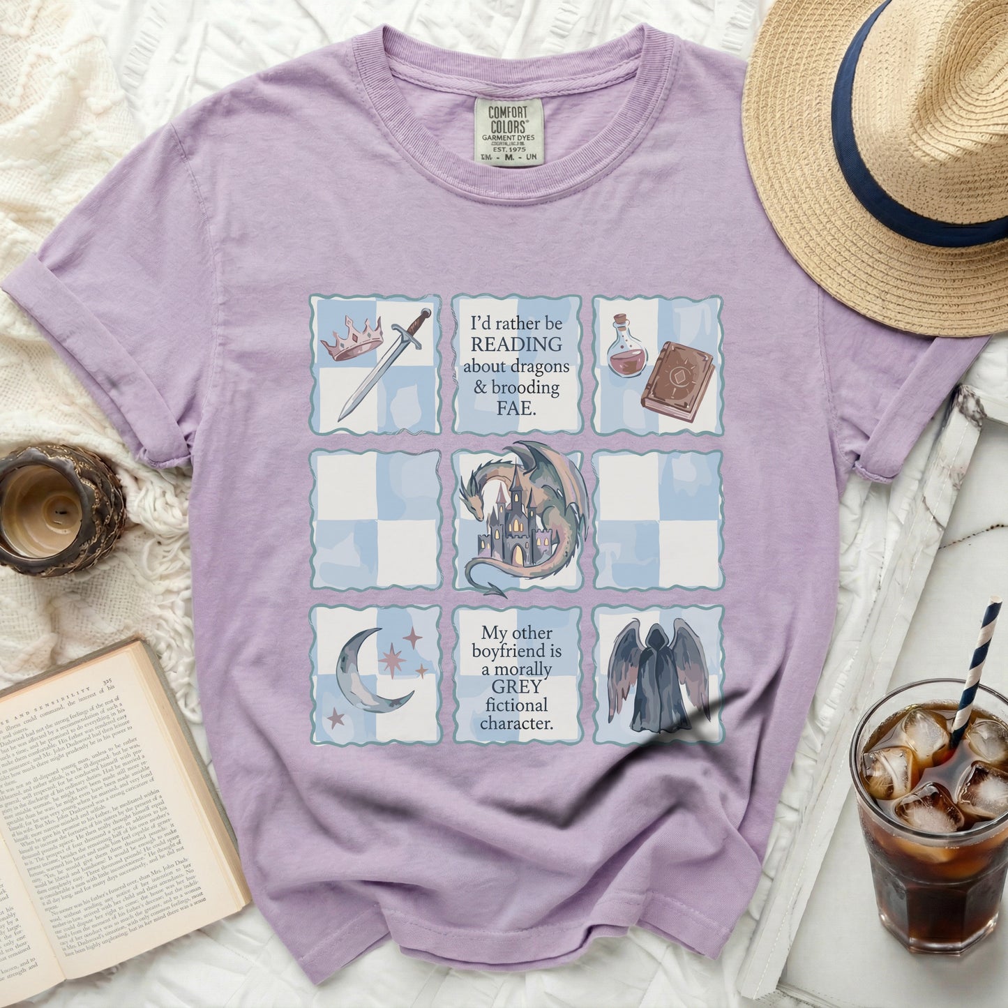 T-shirt with "I'd rather be reading about dragons & brooding FAE" and "My other boyfriend is a morally GREY fictional character" text.