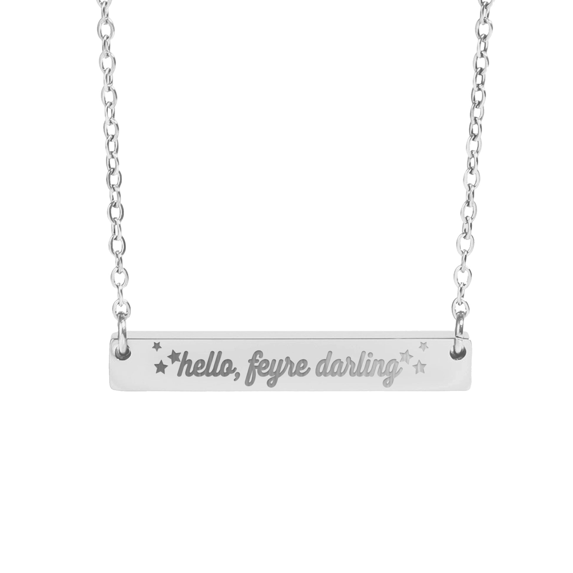 Hello Feyre Darling Necklace - MagicMerchEmporium